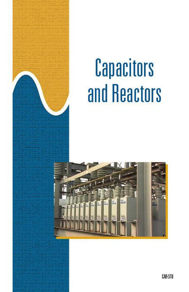 Capacitors and Reactors Student Guidebook