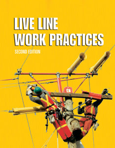 Live-Line Work Practices Textbook