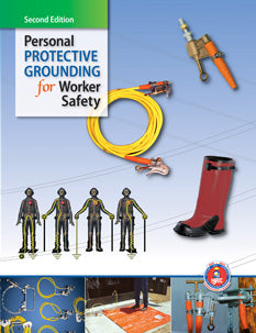 Personal Protective Grounding for Worker Safety Textbook